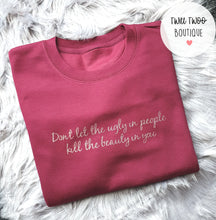 Load image into Gallery viewer, Don&#39;t let the ugly tshirt
