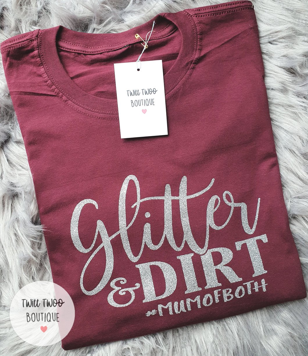 Glitter and dirt tshirt