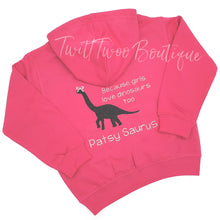Load image into Gallery viewer, Because girls love dinosaurs too hoodie
