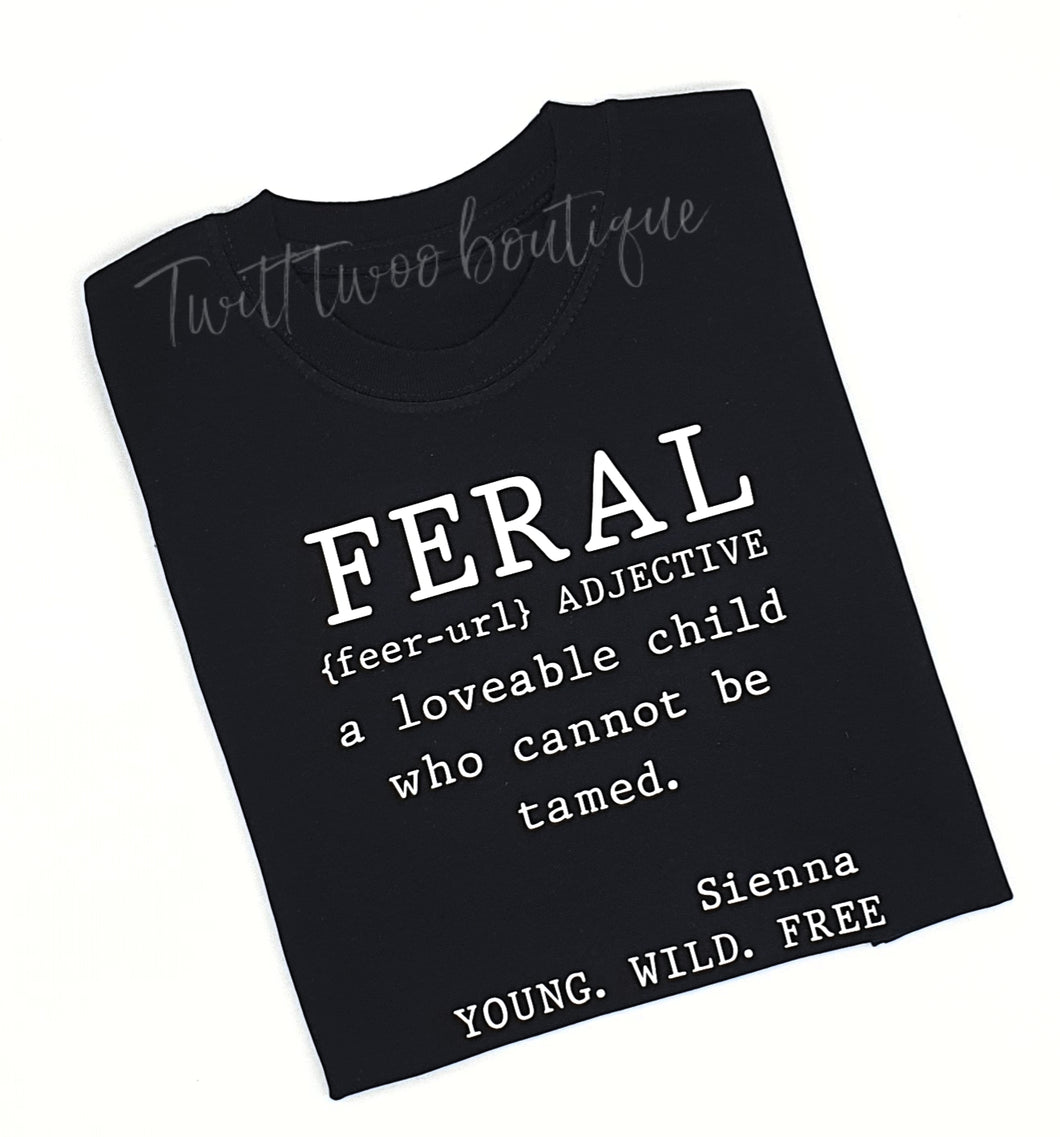Feral tshirt