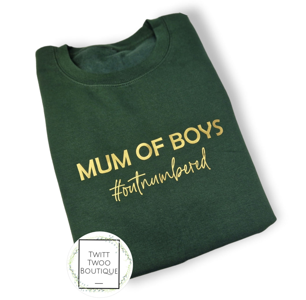 Mum of boys sweatshirt
