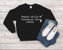 Load image into Gallery viewer, People skills sweatshirt
