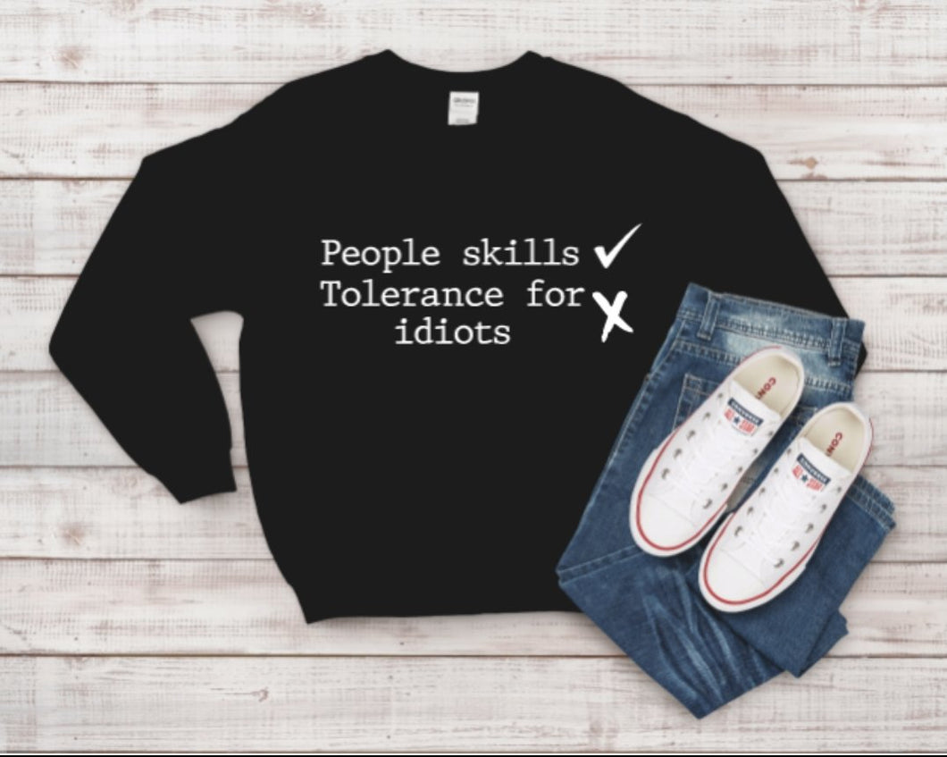People skills sweatshirt