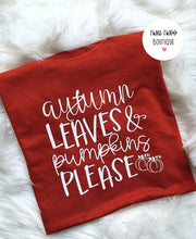 Load image into Gallery viewer, Autumn leaves &amp; pumpkins please tshirt
